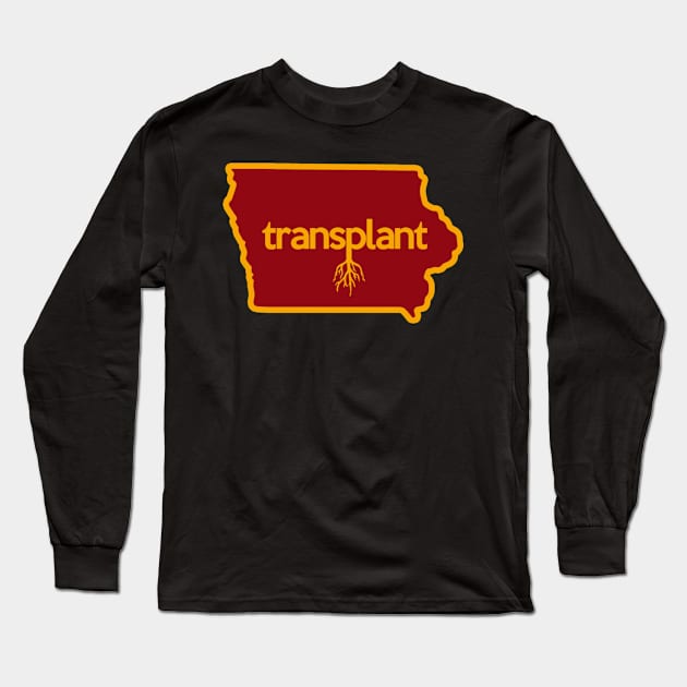 Iowa Transplant Sticker Long Sleeve T-Shirt by mindofstate